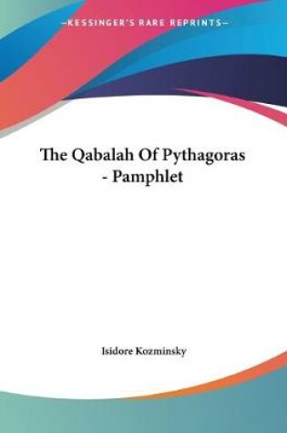 Cover of The Qabalah Of Pythagoras - Pamphlet