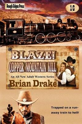 Book cover for Blaze! Copper Mountain Kill