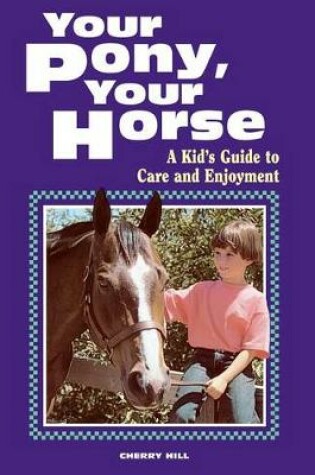 Cover of Your Pony, Your Horse