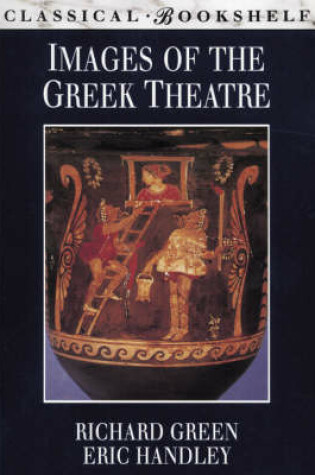 Cover of Images of Greek Theatre (Class B/S)