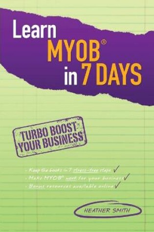 Cover of Learn MYOB in 7 Days