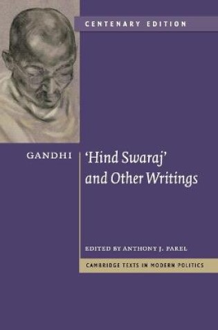 Cover of Gandhi: 'Hind Swaraj' and Other Writings Centenary Edition