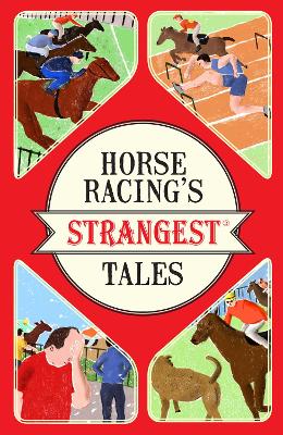 Book cover for Horse Racing's Strangest Tales