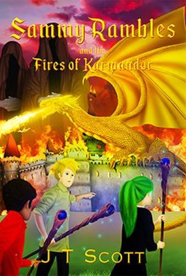 Book cover for Sammy Rambles and the Fires of Karmandor