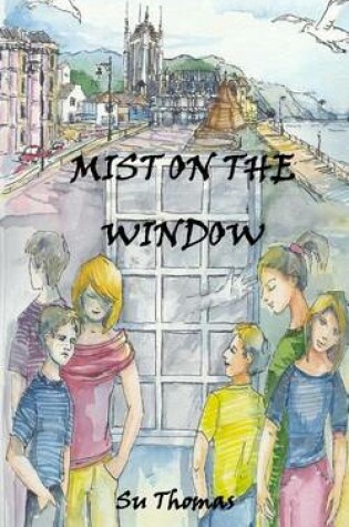 Cover of Mist on the Window