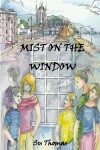 Book cover for Mist on the Window