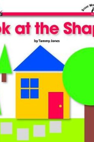 Cover of Look at the Shapes Shared Reading Book (Lap Book)