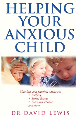 Cover of Helping Your Anxious Child
