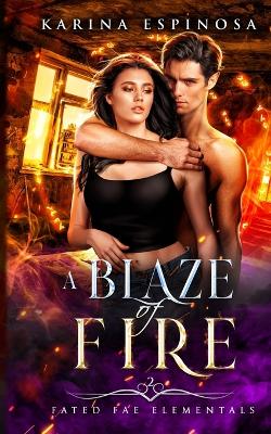 Book cover for A Blaze of Fire