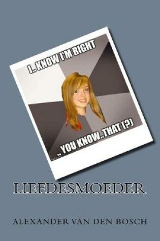 Cover of Liefdesmoeder