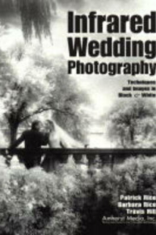 Cover of Infrared Wedding Photography