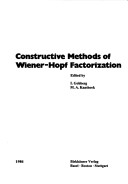 Book cover for Constructive Methods of Wiener-Hopf Factorization