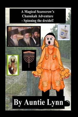 Book cover for A Magical Scarecrow's Chanukah Adventure - Spinning the Dreidel