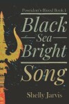 Book cover for Black Sea Bright Song