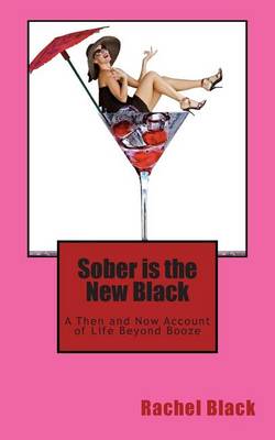 Cover of Sober is the New Black