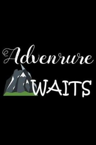 Cover of Adventure awaits