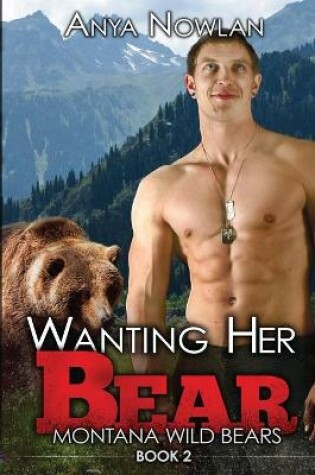 Cover of Wanting Her Bear