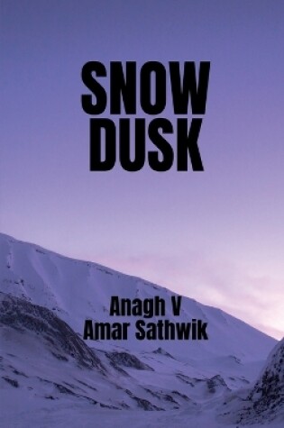 Cover of Snow Dusk