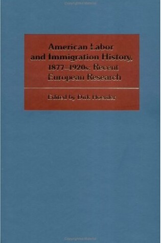 Cover of American Labor and Immigration History, 1877-1920s