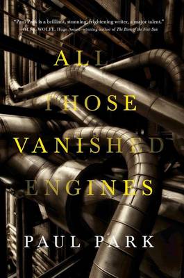 Book cover for All Those Vanished Engines