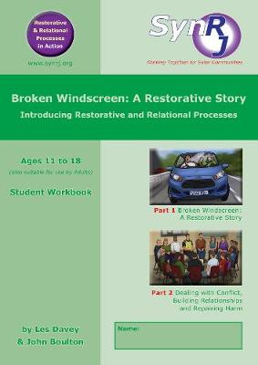 Book cover for Broken Windscreen: A Restorative Story - Ages 11 to 18 Student Workbook