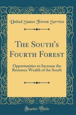 Cover of The South's Fourth Forest