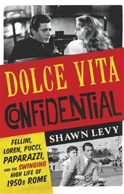 Book cover for Dolce Vita Confidential