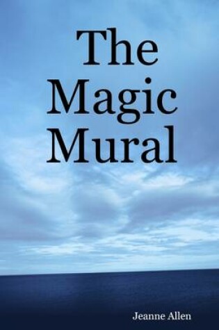 Cover of The Magic Mural