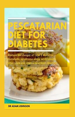 Book cover for Pescatarian Diet for Diabetes