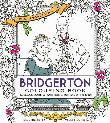 Book cover for Unofficial Bridgerton Colouring Book