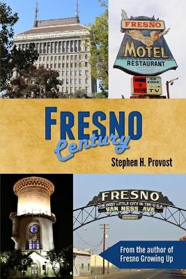 Cover of Fresno Century