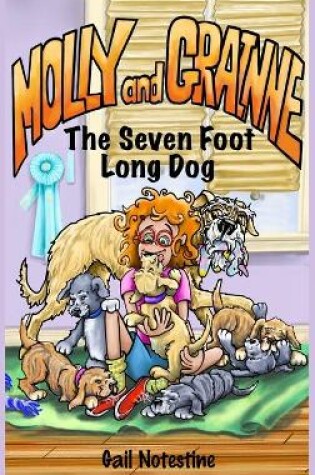 Cover of The Seven Foot Long Dog