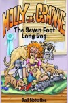 Book cover for The Seven Foot Long Dog