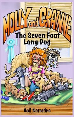 Cover of The Seven Foot Long Dog