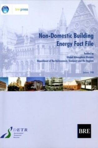 Cover of Non-Domestic Building Energy Fact File