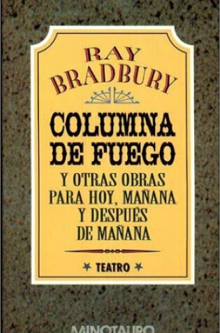 Cover of Columna de Fuego - Y Otras Obras