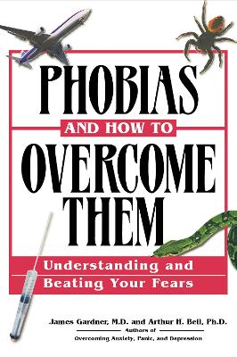 Book cover for Phobias and How to Overcome Them