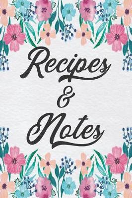 Book cover for Recipes and Notes