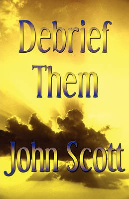 Book cover for Debrief Them