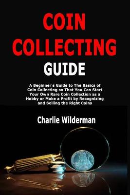 Cover of Coin Collecting Guide