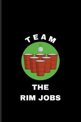 Book cover for Team The Rim Jobs