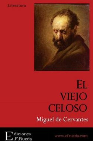 Cover of El Viejo Celoso
