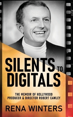 Book cover for Silents To Digitals