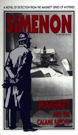 Book cover for Maigret and the Calame Report