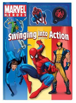 Cover of Marvel Heroes Swinging Into Action