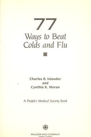 Cover of 77 Ways to Beat Colds and Flu