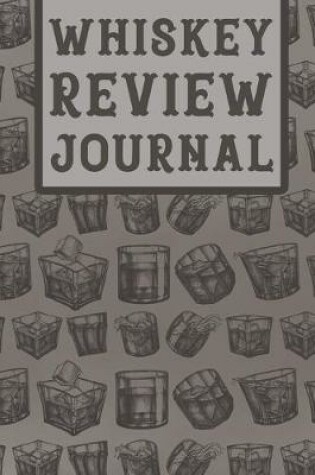 Cover of Whiskey Review Journal