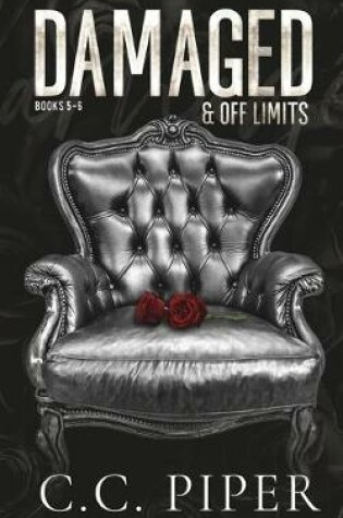 Cover of Damaged & Off Limits Books 5 - 6