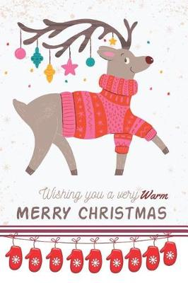 Book cover for Wishing You a Very Warm Merry Christmas