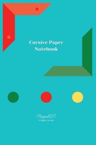 Cover of Cursive Paper Notebook Light Blue Cover 124 pages6x9-Inches